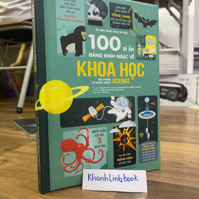 Sách - 100 Bí Ẩn Đáng Kinh Ngạc Về Khoa Học