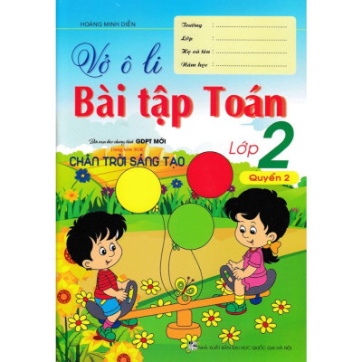 Sách - Vở Ô Li Bài Tập Toán Lớp 2 + Vở Ô Li Theo Mẫu Chữ Lớp 2 - Bám Sát SGK Chân Trời Sáng Tạo - Bộ 4 Cuốn - Hồng Ân