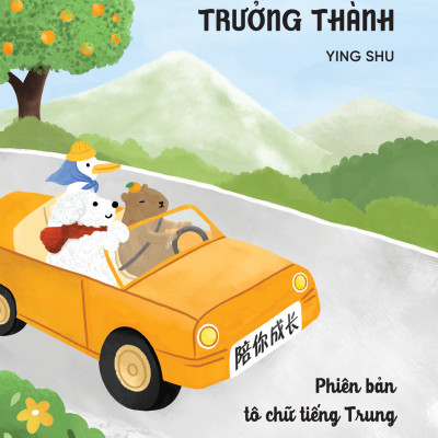 Sách - Cùng Bạn Trưởng Thành - Phiên Bản Tô Chữ Tiếng Trung