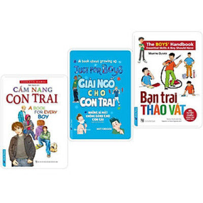 Combo Sách Kiến Thức :  Cẩm Nang Con Trai + Bạn Trai Tháo Vát + Giải Ngố Cho Con Trai - First News