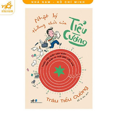 Sách - Nhật ký thăng chức của tiểu Cường - Nhã Nam