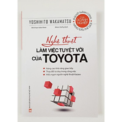 Sách - Nghệ Thuật Làm Việc Tuyệt Vời Của Toyota - NXB Phụ Nữ