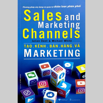 Sales And Marketing Channels - Tạo Kênh Bán Hàng Và Marketing