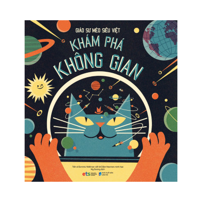 Bộ Sách Giáo Sư Mèo Siêu Việt: Phiêu Lưu Trong Cơ Thể Người + Thám Hiểm Thế Giới Nguyên Tử + Khám Phá Không Gian + Du Hành Biển Thẳm