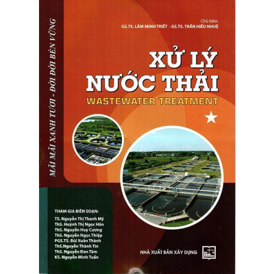 Sách - Xử Lý Nước Thải - Wastewater Treatment - Tập 1 - NXB Xây Dựng