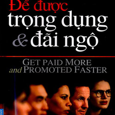 Combo 3 cuốn sách: 17 Tố Chất Thiết Yếu Của TEAM PLAYER + Để Được Trọng Dụng & Đãi Ngộ + Việc Hôm Nay (Cứ) Chớ Để Ngày Mai