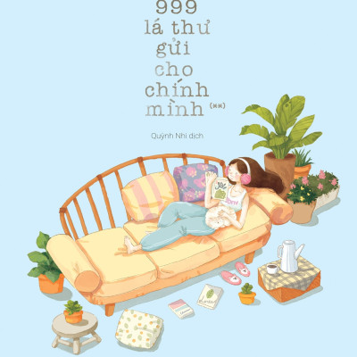 Bộ Sách 999 Lá Thư Gửi Cho Chính Mình (Bộ 2 Tập) - Tái Bản 2021