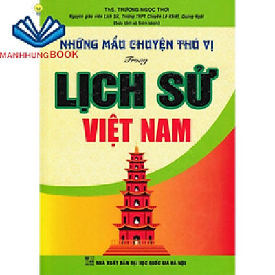 SÁCH - những mẩu chuyện thú vị trong lịch sử việt nam