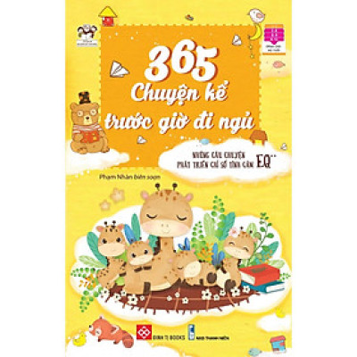 Sách - 365 Chuyện Kể Trước Giờ Đi Ngủ - Những Câu Chuyện Phát Triển Chỉ Số Tình Cảm EQ 2 - Cho Trẻ 2 - 12 Tuổi - Đinh Tị Books