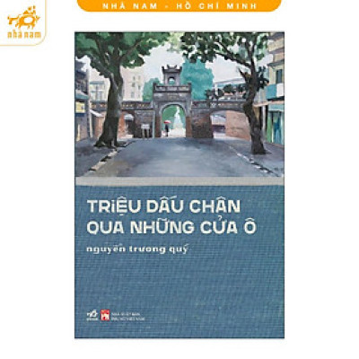Sách - Triệu dấu chân qua những cửa ô (Nhã Nam HCM)