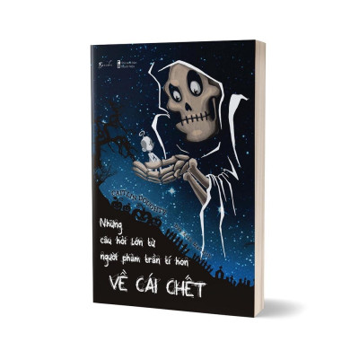Sách - Những Câu Hỏi Lớn Từ Người Phàm Trần Tí Hon Về Cái Chết - Caitlin Doughty - AZ Việt Nam