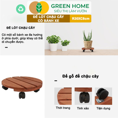 Đế Lót Chậu Cây Greenhome, R30xc8cm, Bằng Gỗ Có Bánh Xe, Thân Thiện Môi Trường, Tiện Lợi, Di Chuyển Chậu Nặng Dễ Dàng