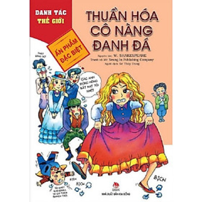 Danh tác thế giới - Thuần hóa cô nàng đanh đá