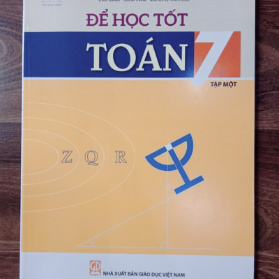 Sách - Để học tốt Toán lớp 7 tập 1 ( Kết nối tri thức với cuộc sống )