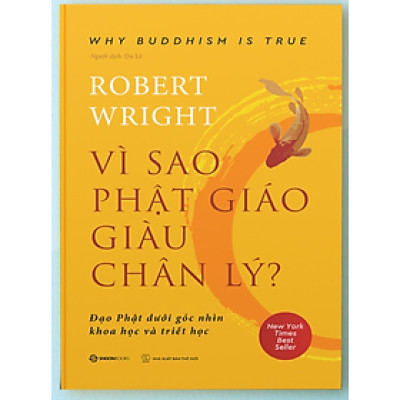 Vì sao Phật giáo giàu chân lý - Bản Quyền