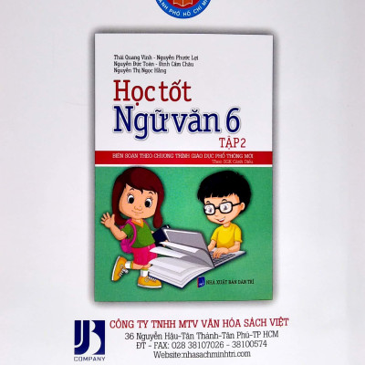 Học Tốt Ngữ Văn Lớp 6 - Tập 2 (Theo SGK Cánh Diều)