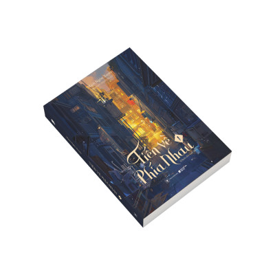 Tiến Về Phía Nhau - Tập 1 - Tặng Kèm Bookmark