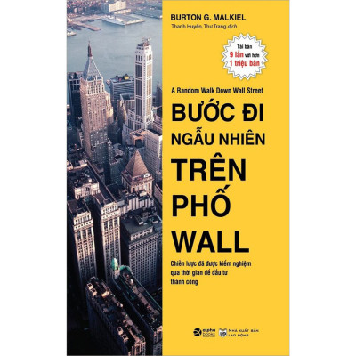 Bước Đi Ngẫu Nhiên Trên Phố Wall (*** Sách Bản Quyền ***)
