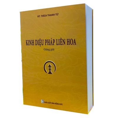 Sách - Kinh Diệu Pháp Liên Hoa Giảng Giải - HT. Thích Thanh Từ - Chính Thông Book