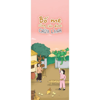 Sách - Bố Mẹ Cũng Cần Được Chữa Lành - AZ Việt Nam