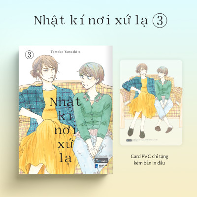 Nhật Kí Nơi Xứ Lạ - Tập 3