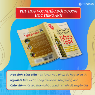 Sách - Giải Thích Ngữ Pháp Tiếng Anh Với Bài Tập Và Đáp Án (Ấn Bản Mới)