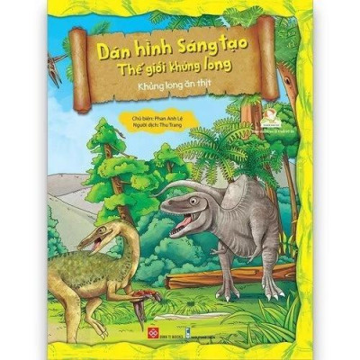 Sách - Dán Hình Sáng Tạo - Thế Giới Khủng Long - Phan Anh Lệ - Đinh Tị Books
