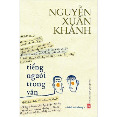 Sách - Tiếng Người Trong Văn - Hồi Ức Văn Chương - NXB Phụ Nữ