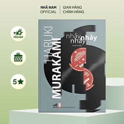 Sách - Nhảy nhảy nhảy (Haruki Murakami) (TB 2021) - Nhã Nam Official