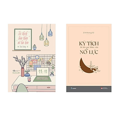Combo 2 Cuốn Truyền Động Lực: Tôi Thích Bản Thân Nỗ Lực Hơn + Kỳ Tích Là Tên Gọi Khác Của Nỗ Lực