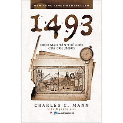 "1493: DIỆN MẠO TÂN THẾ GIỚI CỦA COLUMBUS"   (*** SÁCH CHÍNH HÃNG ***)