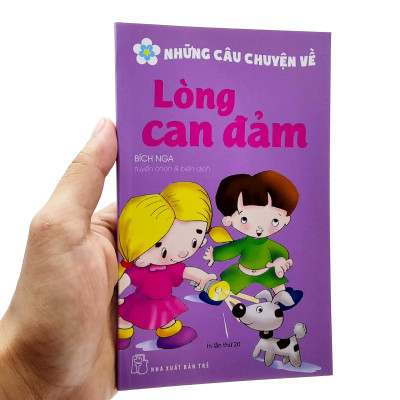 Những Câu Chuyện Về - Lòng Can Đảm (Tái Bản 2022)