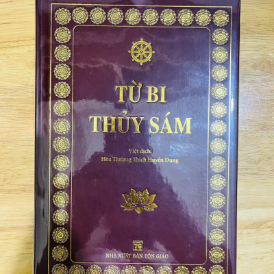 Kinh Từ Bi Thủy Sám Pháp ( Bìa cứng ép kim, bản đẹp giấy chống mõi mắt , khổ 24x16 - tặng bao sách)