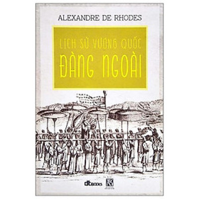 Lịch Sử Vương Quốc Đàng Ngoài