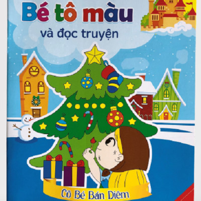 Bộ 8 cuốn Bé Tô Màu Và Đọc Truyện - Sắc Màu Cổ Tích - Truyện Cổ Tích Thế Giới Song ngữ Việt Anh - Cô Bé Quàng Khăn Đỏ Cô Bé Lọ Lem Hoàng Tử Ếch Cô Bé Bán Diêm Chú Lính Chì Dũng Cảm Nàng Bạch Tuyết Và Bảy Chú Lùn Ba Chú Lơn Con Vịt Con Xấu Xí