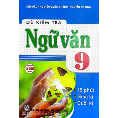 Sách - Đề kiểm tra Ngữ văn 9 (15 phút, giữa kì, cuối kì) (HA-mk)