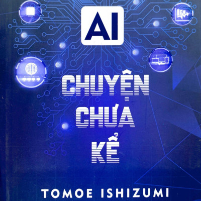 AI Chuyện Chưa Kể