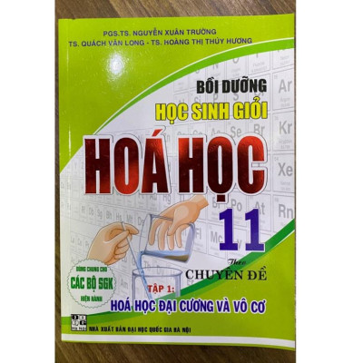 Sách - bồi dưỡng học sinh giỏi hóa học 11 theo chuyên đề tập 1 hóa học đại cương và vô cơ