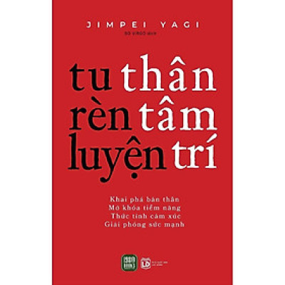 Sách - Tu Thân, Rèn Tâm, Luyện Trí - Yagi Jimpei - 1980 Books