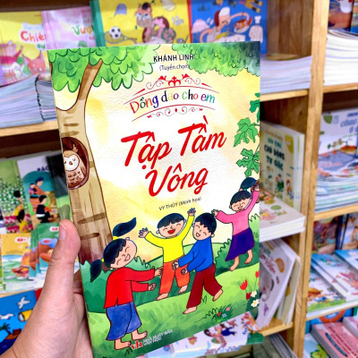 Đồng Dao Cho Em - Tập Tầm Vông