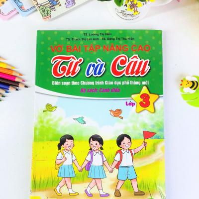 Sách - Vở Bài Tập Nâng Cao Từ Và Câu Lớp 3 - Biên Soạn Theo Chương Trình GDPT Mới - Bộ Cánh Diều - Ndbooks