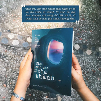Nỗi nhớ anh hóa một tòa thành (Trọn bộ 2 tập) - Tác giả: Quân Tử Dĩ Trạch - Bản Quyền