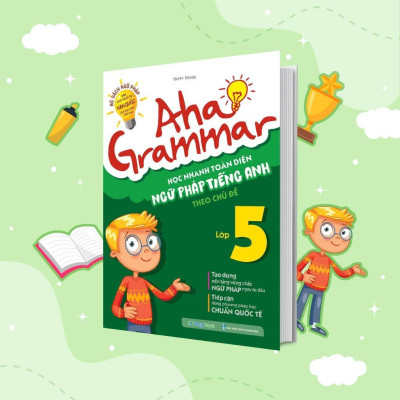 Sách - Aha Grammar – Ngữ Pháp Và Bài Tập Bổ Trợ Toàn Diện Ngữ Pháp Tiếng Anh Lớp 5 - Combo 2 Cuốn - Megabook