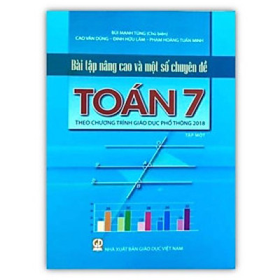 Sách - Bài tập nâng cao và một số chuyên đề Toán 7 - tập 1