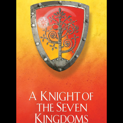 Sách - A Knight Of The Seven Kingdoms - Hiệp Sĩ Bảy Vương Quốc