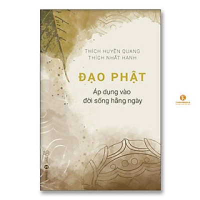 Đạo Phật áp dụng vào đời sống hằng ngày - Bản Quyền