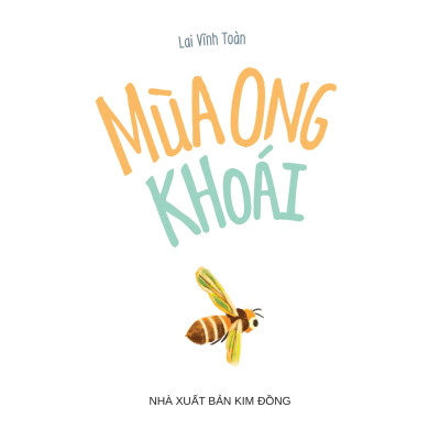 Sách - Mùa Ong Khoái