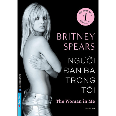 Sách - Người Đàn Bà Trong Tôi - Britney Spears