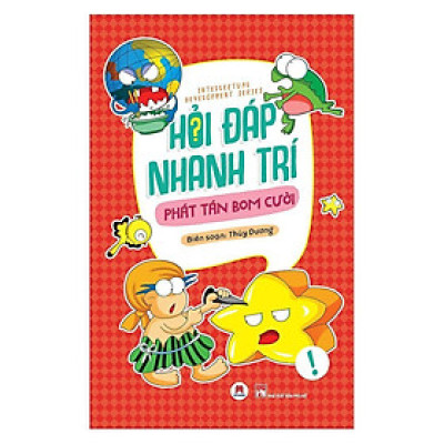 Sách - Hỏi Đáp Nhanh Trí - Phát Tán Bom Cười - Huy Hoàng Bookstore
