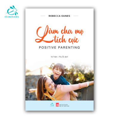 Sách combo Làm cha mẹ hạnh phúc (4Q: Cha mẹ vô điều kiện + Làm cha mẹ tích cực + Cha mẹ hạnh phúc + Cha mẹ siêu nhân)